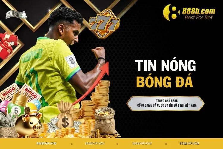Tin Nóng Bóng Đá Trong Ngày - Xem Có Gì Hot Trên Sân Cỏ?
