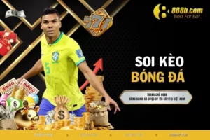 Soi Kèo Bóng Đá - Bật Mí Bí Quyết Cá Cược Hiệu Quả