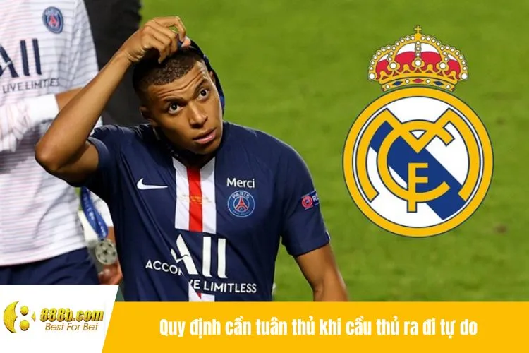 Quy định cần tuân thủ khi cầu thủ ra đi tự do