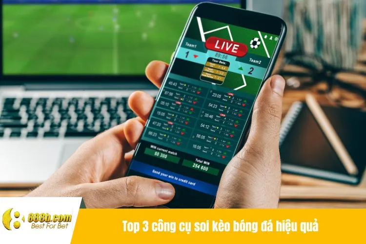 Top 3 công cụ soi kèo bóng đá hiệu quả